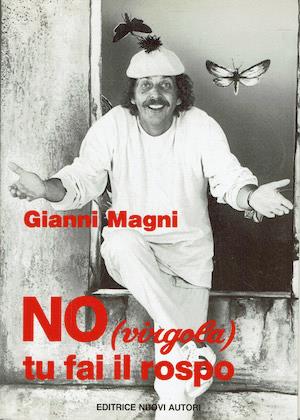 No (virgola) tu fai il rospo - Gianni Magnino - copertina