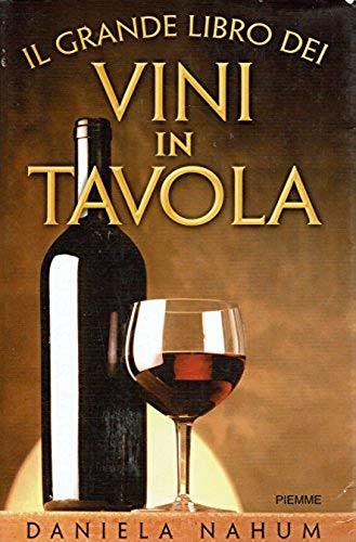 Il grande libro dei vini in tavola - Daniela Nahüm - copertina