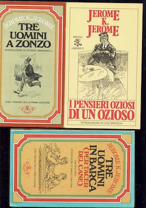 Tre uomini a zonzo - Tre uomini in barca - I pensieri oziosi di un ozioso - K. Jerome Jerome - copertina