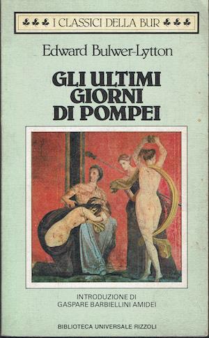 Gli ultimi  giorni di Pompei - Edward Bulwer Lytton - copertina