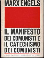 Il manifesto dei comunisti e il catechismo dei comunisti