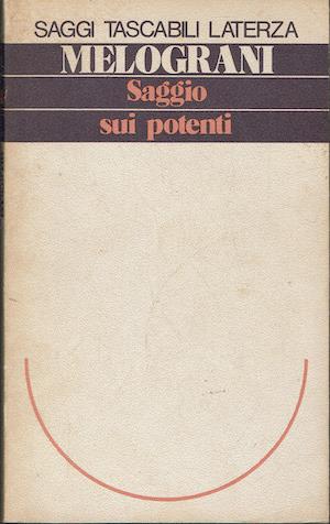 Saggio sui potenti - Piero Melograni - copertina