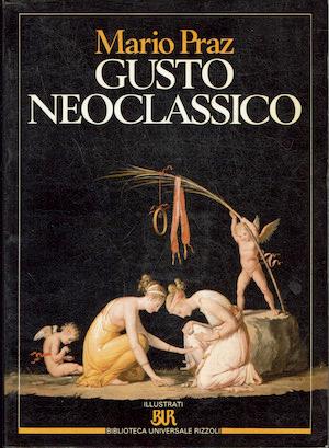 Gusto Neoclassico - Mario Praz - copertina