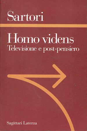 Homo videns . Televisione e post-pensiero - Giovanni Sartori - copertina