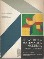 Le basi della matematica moderna numeri e insiemi