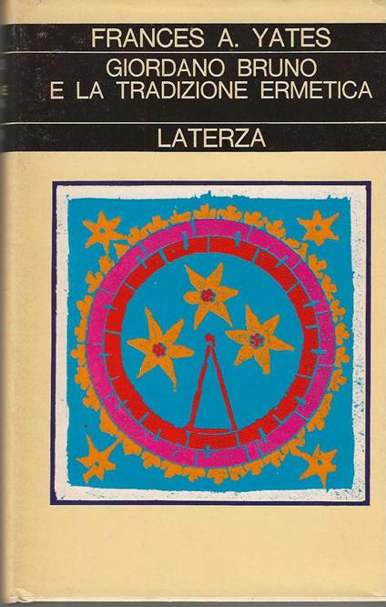 Giordano Bruno e la tradizione Ermetica - Frances A. Yates - copertina