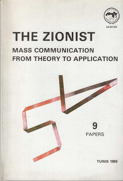 The Zionist mass communication from theory to application - copertina