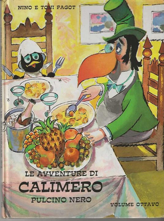 Le Avventure di Calimero Pulcino Nero . volume ottavo - copertina