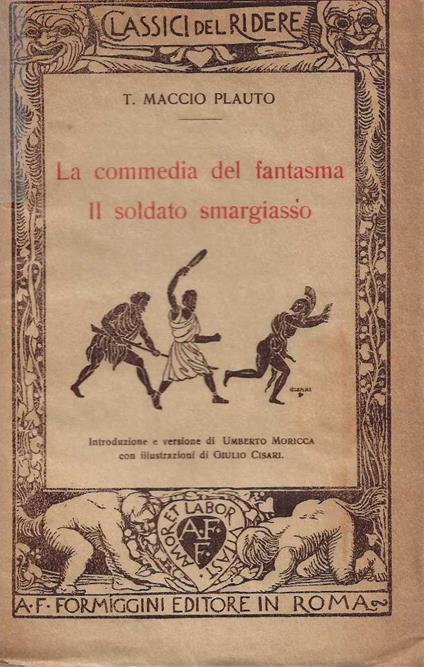 commedia del fantasma - il soldato smargiasso - T. Maccio Plauto - copertina