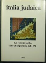 Italia judaica - Gli ebrei in Sicilia sino all'espulsione del 1492