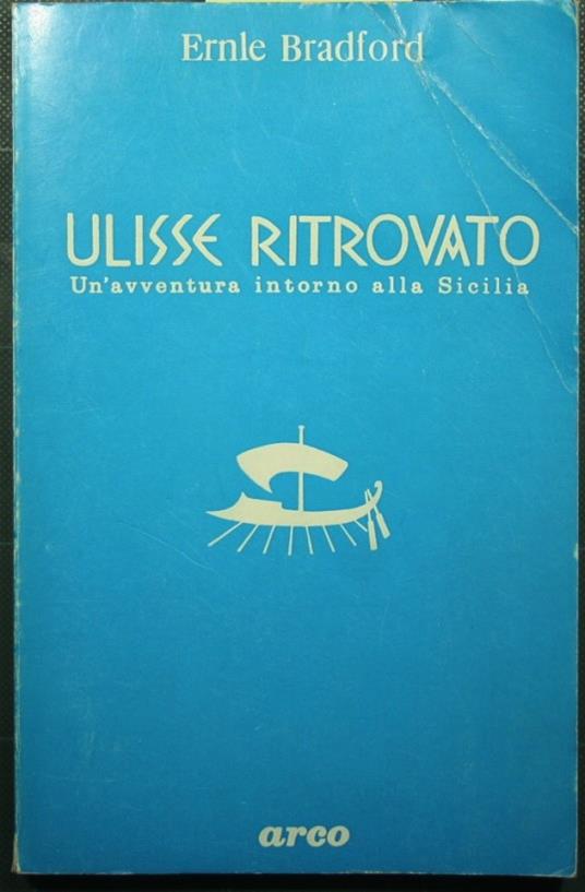 Ulisse ritrovato - Ernle Bradford - copertina