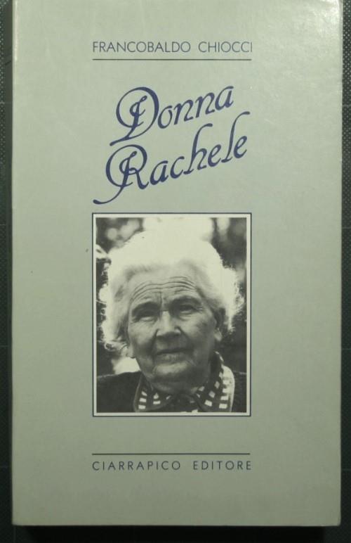 Donna Rachele - Francobaldo Chiocci - copertina