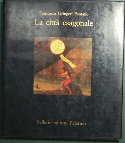 città esagonale - Francesca Gringeri Pantano - copertina