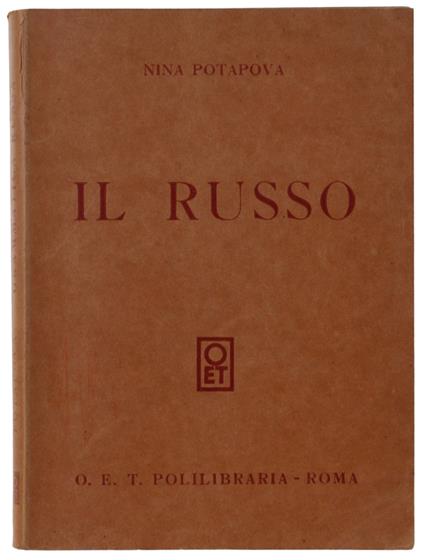 Il Russo. Grammatica Per Gli Italiani A Cura Di I.Ghija - copertina