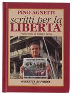 Scritti Per La Liberta'