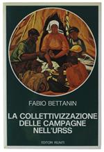 Collettivizzazione Delle Campagne Nell'Urss