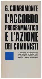 L' Accordo Programmatico E L'Azione Dei Comunisti