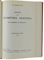 Lezioni Di Geometria Analitica Con Elementi Di Proiettiva. Politecnico Di Torino 1960