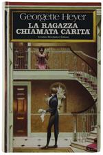 Ragazza Chiamata Carita'. Romanzo