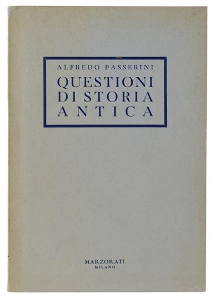 Questioni Di Storia Antica - Alfredo Passerini - copertina