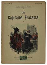 Le Capitaine Fracasse Volume 1. Acquarelles De G.Conrad