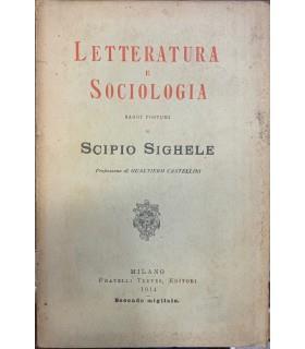 Letteratura e sociologia. Saggi postumi - Scipio Sighele - copertina