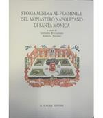 Storia minima al feminile del Monastero napoletano di Santa Monica
