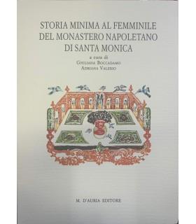 Storia minima al feminile del Monastero napoletano di Santa Monica - copertina