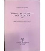 Monologhi e mottetti di uno schizzoide