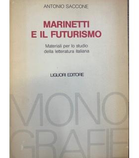 Marinetti e il futurismo - Antonio Saccone - copertina
