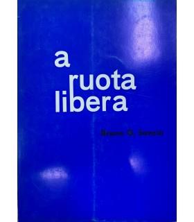 A ruota libera. Contropoesie - Bruno G. Sanzin - copertina