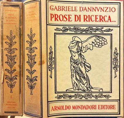 Prose di ricerca, di lotta, di comando. Per la più grande Italia. Notturno. Il libro ascetico della giovane Italia - Gabriele D'Annunzio - copertina