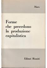 Forme che precedono la produzione capitalistica