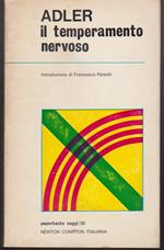 Il temperamento nervoso Introduzione di Francesco Parenti