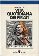 Vita quotidiana dei pirati