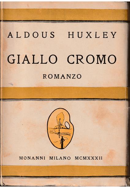 Giallo cromo - Aldous Huxley - copertina