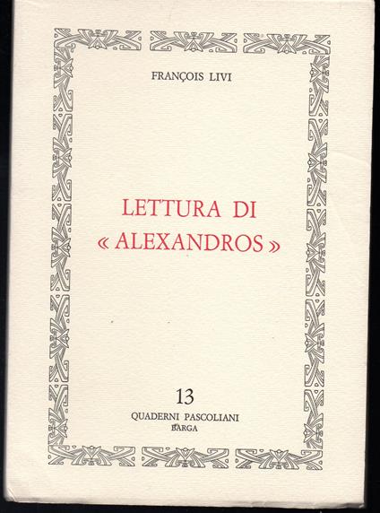 Lettura di "Alexandros" - François Livi - copertina
