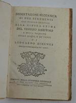 Dissertazione meccanica di due strumenti che possono servire alla giusta stima del viaggio maritimo e della velocita delle acque, e de' venti di Leonardo di Ximenes della Compagnia di Gesù