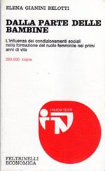 Dalla parte delle bambine: L'influenza dei condizionamenti sociali nella formazione del ruolo femminile nei primi anni di vita