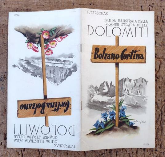 Guida illustrata della Grande Strada delle Dolomiti: Bolzano-Cortina, Cortina-Bolzano - copertina