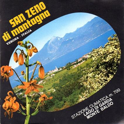 San Zeno di Montagna, Verona - Italia: Stazione climatica m. 700, Lago di Garda, Monte Baldo - copertina