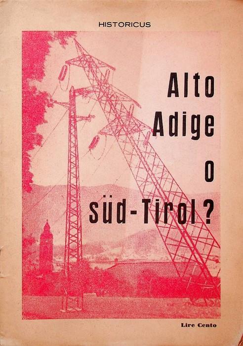 Alto Adige o Süd-Tirol? - Historicus - copertina