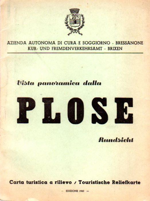 Vista panoramica dalla Plose = Rundsicht Plose: Carta turistica a rilievo = Touristische Reliefkarte - copertina