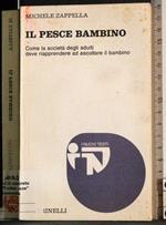 Il pesce bambino