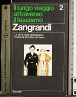 Il lungo viaggio attraverso il fascismo 2