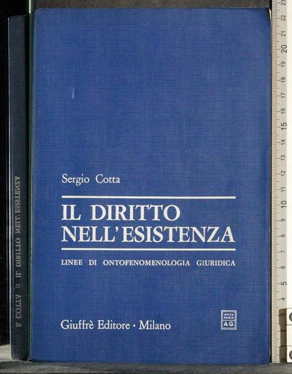 Il diritto nell'esistenza - Sergio Cotta - copertina