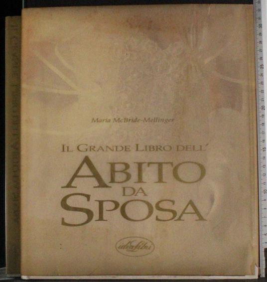 Il grande libro dell'Abito da Sposa - copertina