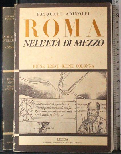 Roma nell'età di mezzo. Rione trevi Rione Colonna - Pasquale Mainolfi - copertina