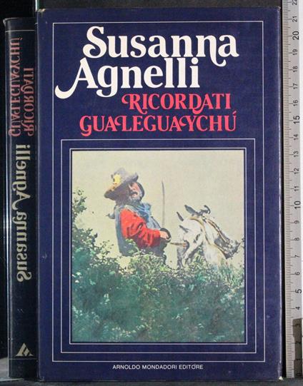 Ricordati Gualeguaychù - Susanna Agnelli - copertina