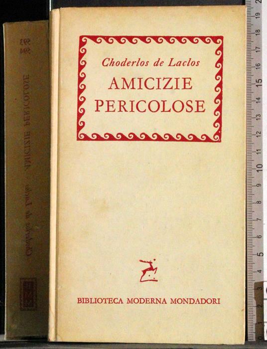 Amicizie pericolose - Pierre Choderlos de Laclos - copertina